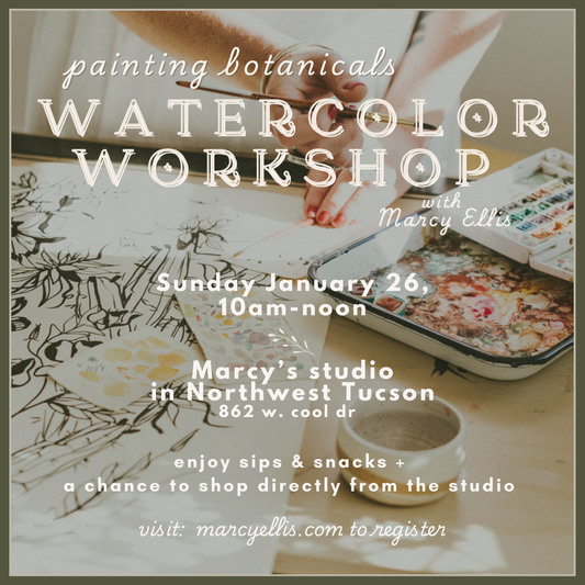Painting Botanicals Watercolor Workshop, January 26, 10am-noon @ Marcy's Studio